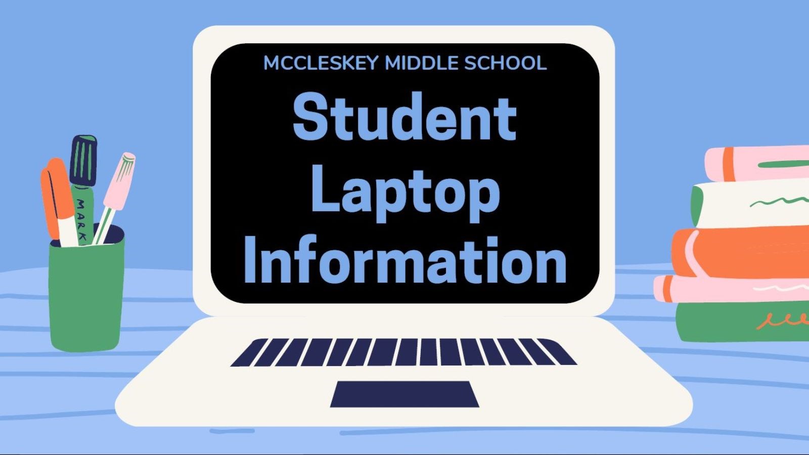 Student Laptop Information